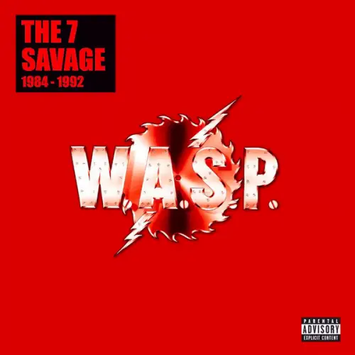 WASP : The 7 Savage (1984-1992)